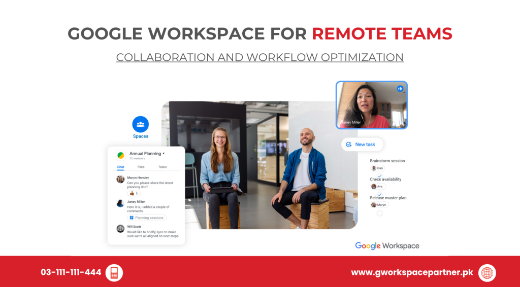 Google Workspace for Remote Teams: Collaboration and Workflow Optimization