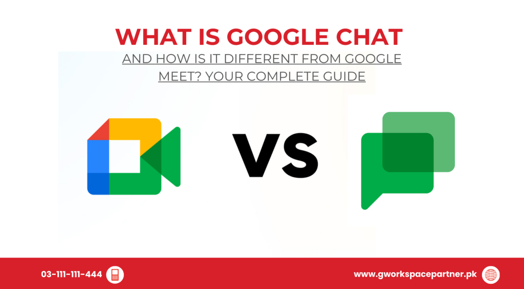 What Is Google Chat and How Is It Different From Google Meet? Your Complete Guide