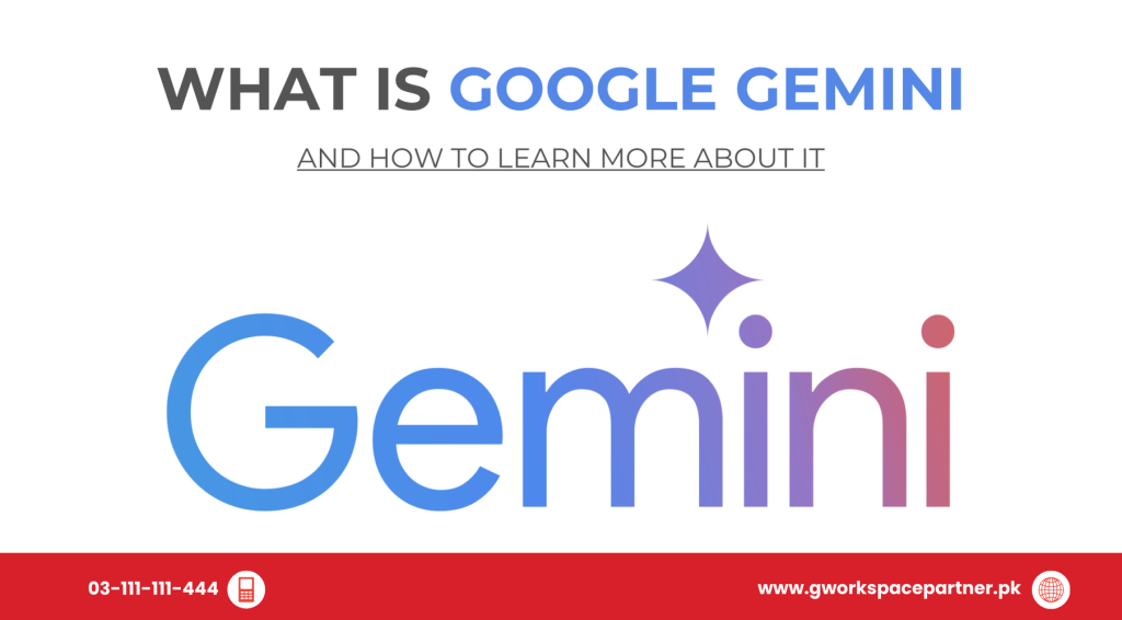 What is Google Gemini and How to Learn More About It