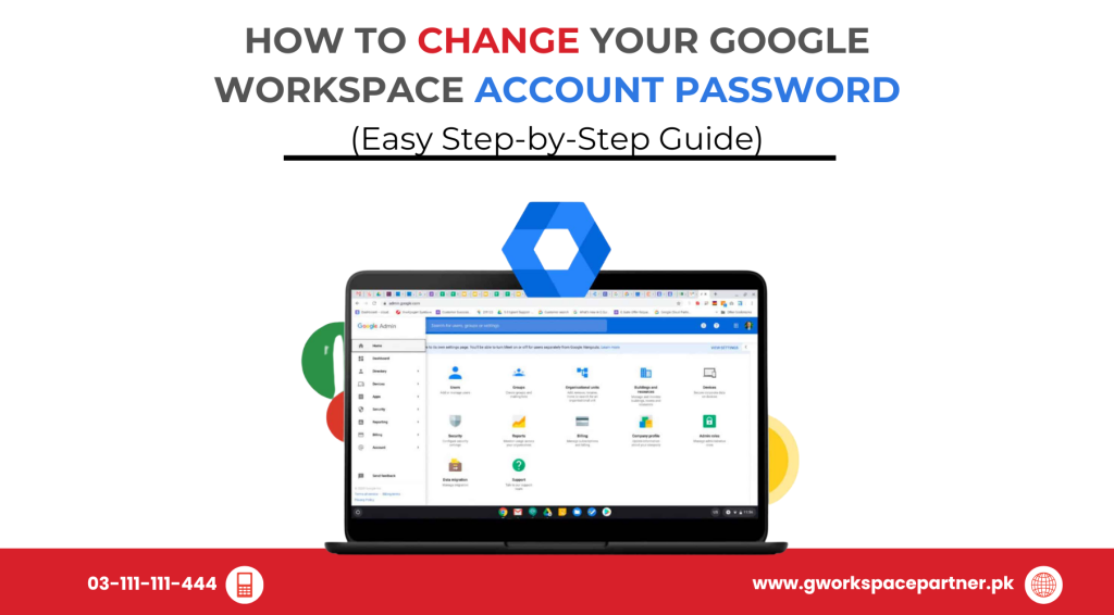 How to Change Your Google Workspace Account Password (Easy Step-by-Step Guide)