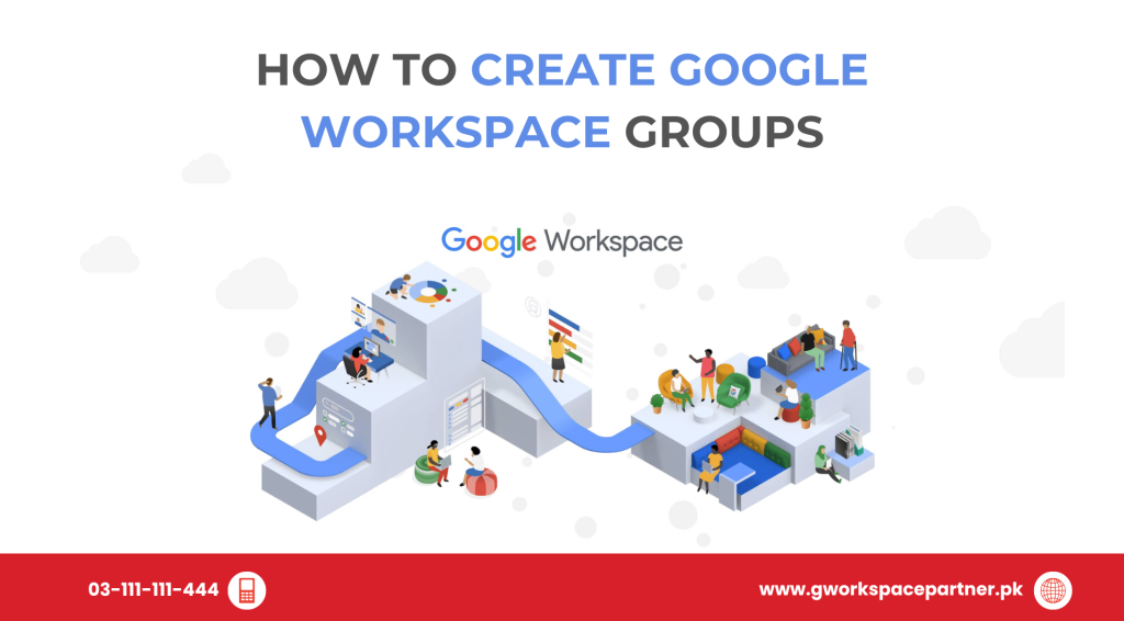 How to Create Google Workspace Groups: A Simple Step-by-Step Guide