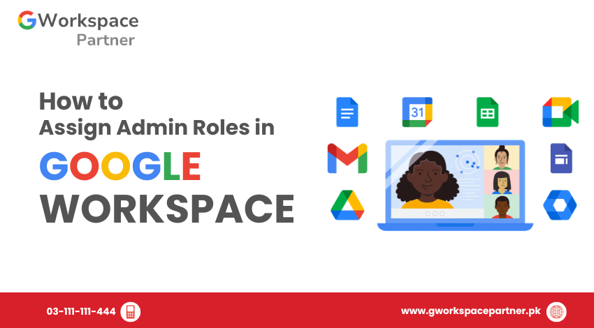 How to Assign Admin Roles in Google Workspace